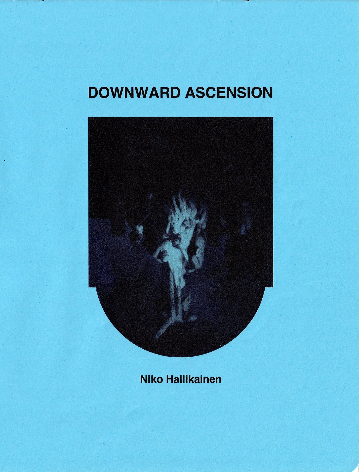 Niko Hallikainen: Downward Ascension, SAT 12.9. 18:00 - Alō